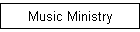 Music Ministry