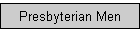 Presbyterian Men