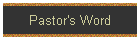 Pastor's Word