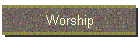 Worship